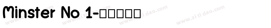 Minster No 1字体转换